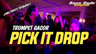 Download lagu PICK IT UP DROP || TRUMPET GACOR || NZAR D'JOCKEY REMIX TERBARU🌴 mp3