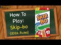 How to play Skip-bo (2024 Rules)