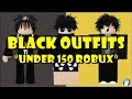 15+ Black Roblox Outfits “Under 150 Robux”