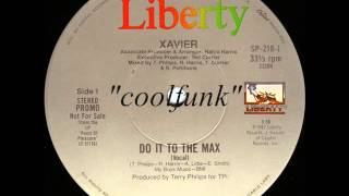 Xavier - Do It To The Max (12" Funk 1982)