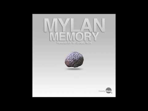 Mylan -  Memory (Daniel Rich Remix)