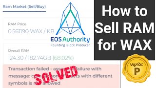 How to Sell RAM for WAX on EOS Authority | eosauthority.com