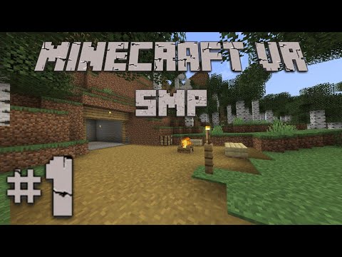 MINECRAFT VR SMP #1: "Getting Started"