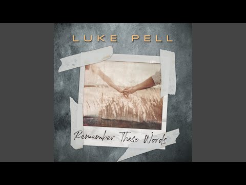 Remember These Words (feat. Kalsey Kulyk)