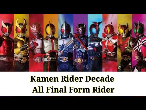 Kamen Rider Decade All Final Form Rider
