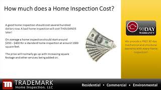 TRADEMARK   THE BASICS OF A HOME INSPECTION 1