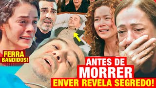 FORÇA DE MULHER - Enver REVELA PIOR SEGREDO antes de ser ENTERRADO! 1 detalhe CHOCA TODOS! Resumo