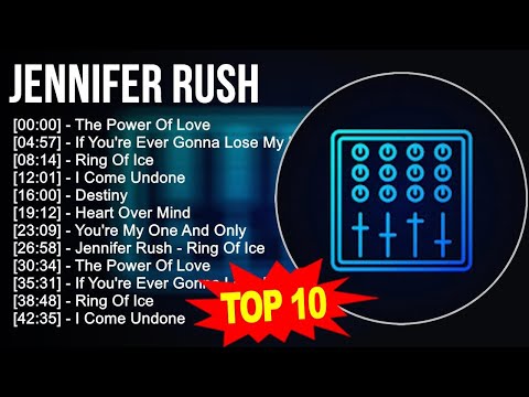 j.e.n.n.i.f.e.r r.u.s.h Greatest Hits ~ Top 100 Artists To Listen in 2023