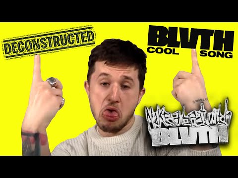 BLVTH - COOL SONG "DECONSTRUCTED" [MAKE A BEAT WITH BLVTH]