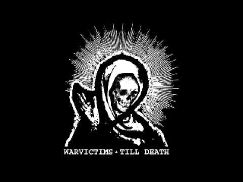 Warvictims - Till Death SPLIT