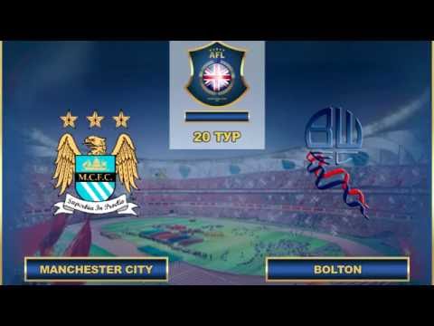 AFL. England. Premier League. 20 Tour. Manchester City - Bolton