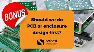 BONUS: Should we do PCB or enclosure design first? (Feat Andrew Amirnovin)