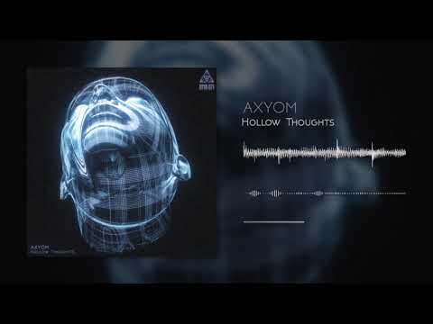Axyom - Hollow Thoughts