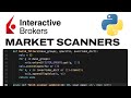 Real Time Market Scanners Stocks In Play With Python IBKR API And Ib Async
