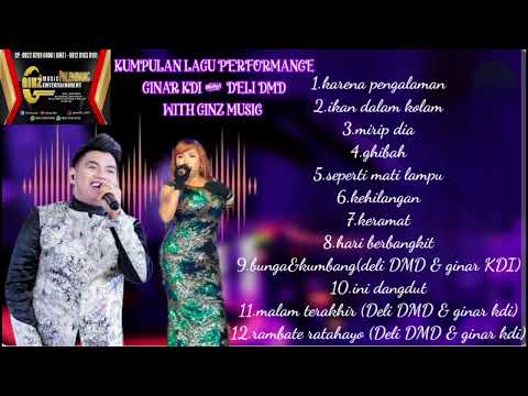 KUMPULAN LAGU ORKES MELAYU GINZ MUSIK FEAT GINAR KDI2015&DELI DMD