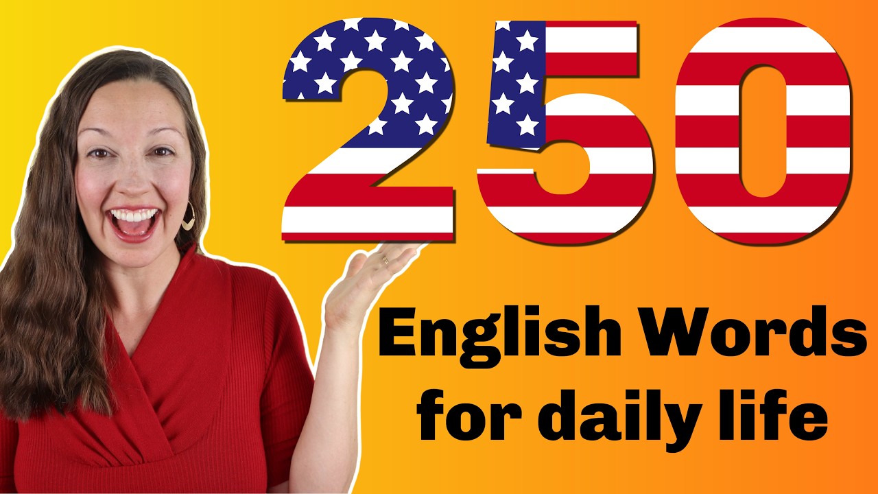 English Vocabulary Masterclass: 250 Important Words