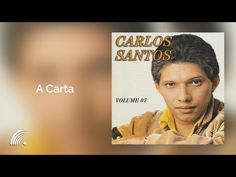 Carlos Santos - A Carta - Volume 7
