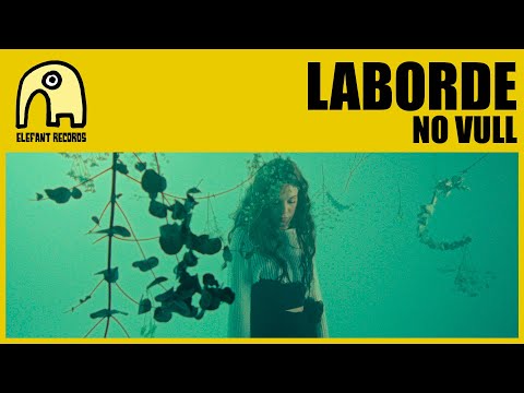 LABORDE - No Vull [Official]