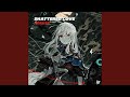 SHATTERED LOVE