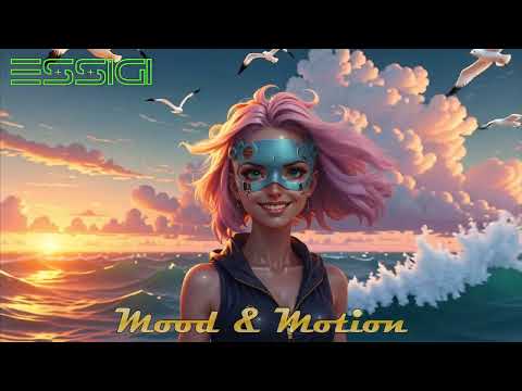 ESSIGI – Mood & Motion 💫 A True World Banger — the perfect fusion of melodic techno, trance energy.