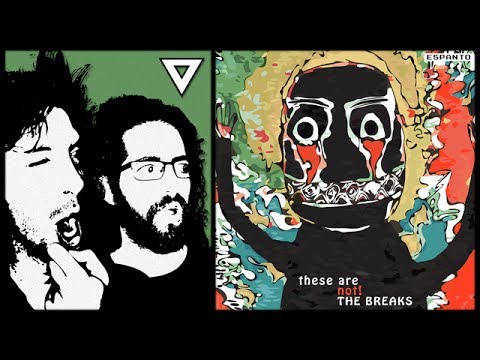 EspantoMusic - These are (not) The Breaks