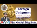 Foreign Judgment Section 13 14 CPC When Foreign Judgment Not Conclusive Presumption