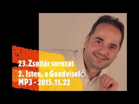 Georgis: 23ZS 2 - Isten, a gondviselő