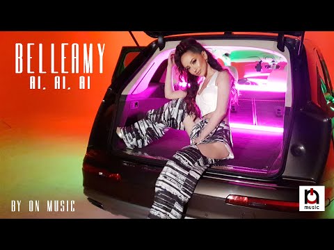 Belleamy - Ai, Ai, Ai | Official Video