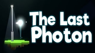 Feenix Plays: The Last Photon: Ep. 1