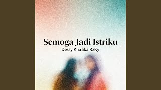 Download lagu Semoga Jadi Istriku mp3 Download lagu Semoga Jadi Istriku mp3