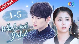 Download lagu Whirlwind Girl 2【FULL EP】EP1-5 | Pertemuan Ji Chang Wook & An Yue Xi | Chinazone Indo mp3