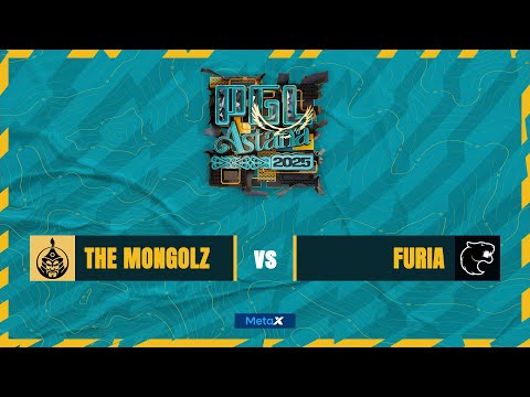 The MongolZ vs FURIA - PGL Astana 2025 - Day 1 - MN cast