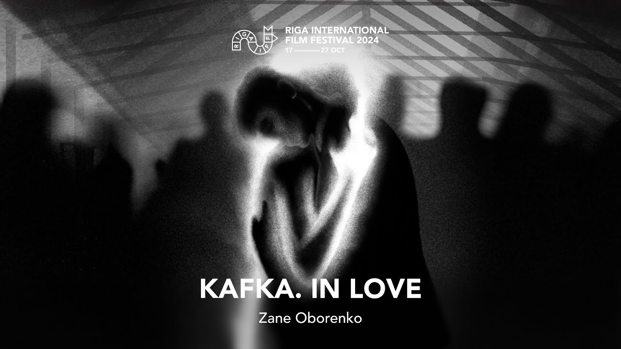 KAFKA. IN LOVE Trailer | RIGA IFF 2024