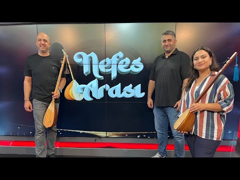ORHAN IŞIK - KENAN ŞENGÜL - ZEHRA ARSLAN NEFES ARASI PROGRAMI - DÜNYADA TÜKENMEZ MURAT VAR İMİŞ