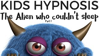 Kids Bedtime Story - The Alien who couldn&#39;t Sleep ( Part 1) Bedtime Story for sleep