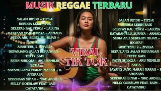 Download lagu NONSTOP FULL ALBUM REGGAE INDONESIA 2026 🇮🇩 Cover Lagu Hits | Sekali Play Lupa Waktu mp3