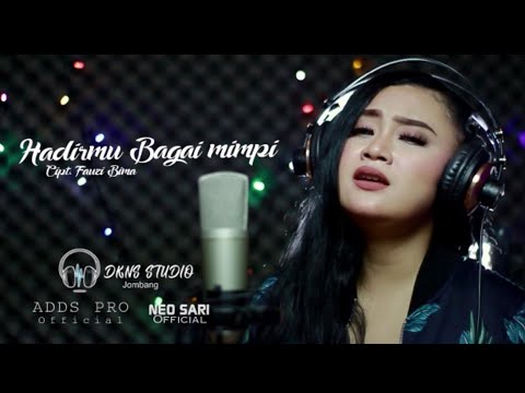 HADIRMU BAGAI MIMPI ( fauzi Bima ) Cover by NEO SARI ( unplugged )