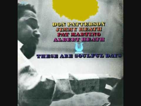 Don Patterson - Whistle While You Work