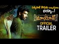 Maayon Telugu Movie Official Trailer Sibi Sathyaraj Tanya Ravichandran Radha Ravi FC
