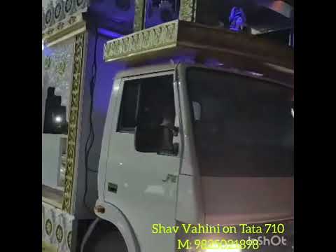 Shav Vahini on Tata 710