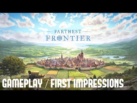Farthest Frontier - An Evening With Sips