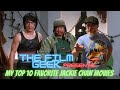 My Top Ten Favorite Jackie Chan Movies