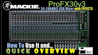 Video thumbnail for Mackie ProFX30v3 30-Channel USB Mixer: Quick Overview by Powercoat Music