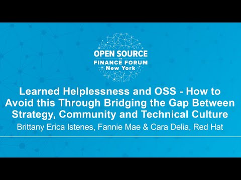 Learned Helplessness and OSS - How to Avoid this Through Bridging the Gap Between Strategy, Commu...