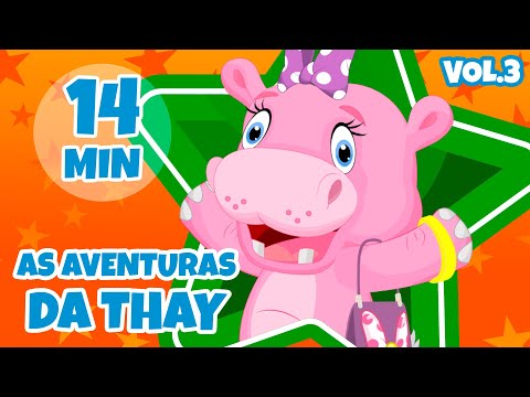 As Aventuras da Thay Vol. 3 - Giramille 14 min | Desenho Animado Musical