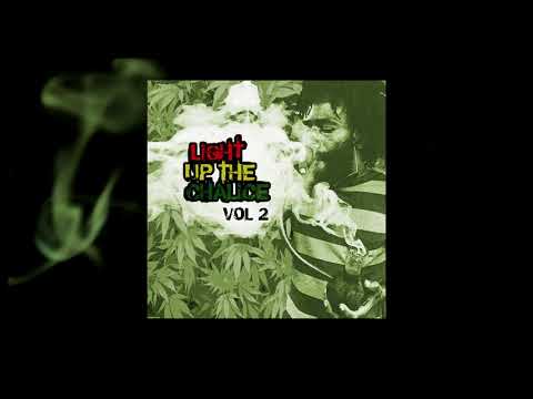 Light Up The Chalice, Vol. 2 (70s 80s Roots Reggae Ganja 420)
