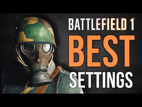 Best Battlefield 1 Settings in 2025 (PC/PS4/PS5/XBOX)