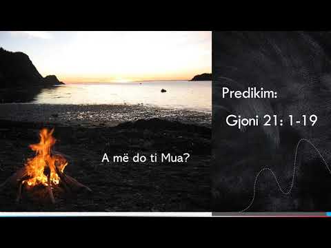 Predikim Gjoni 21 -  Kisha Ungjillore e Reformuar 19 Prill 2020