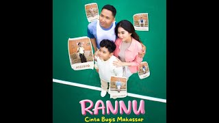 OFFICIAL TEASER FILM RANNU || (CINTA BUGIS MAKASSAR)