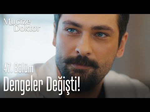 Vuslat Hanım dengeleri değiştirdi! - Mucize Doktor 47. Bölüm